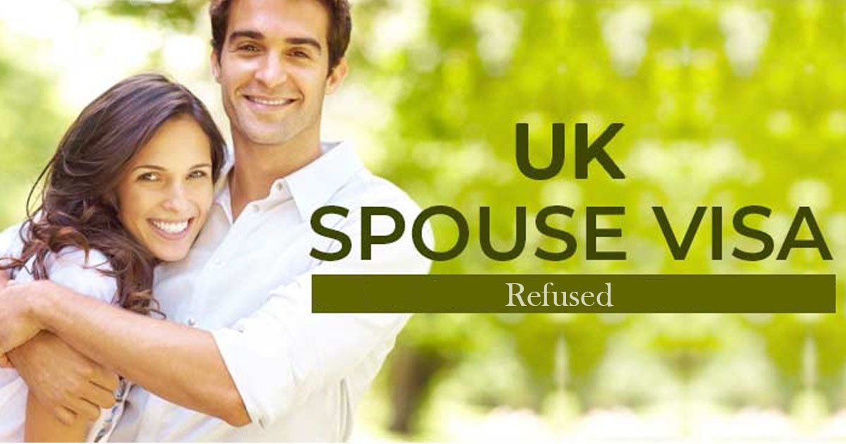 UK spouse visa refused